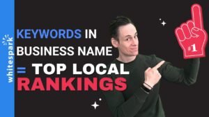 How Much Do Keywords In Your Business Name Impact Google’s Local Rankings? (Keywords = Top Rankings)