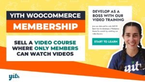 Sell a video course where only members can watch videos – YITH Membership for WooCommerce