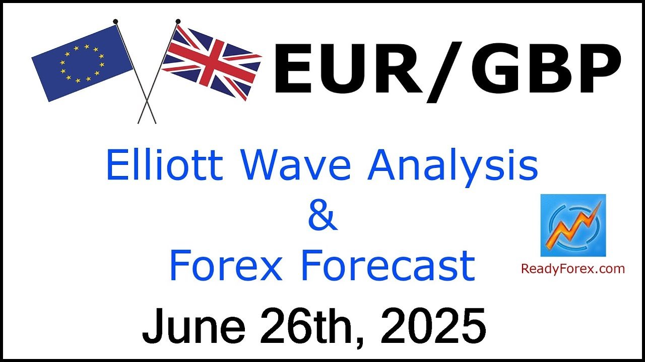 EUR GBP Elliott Wave Analysis | Forex Forecast | June 26 2025 | EURGBP Analysis Today post thumbnail image